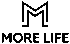 More Life